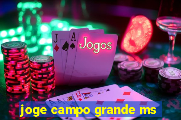 joge campo grande ms