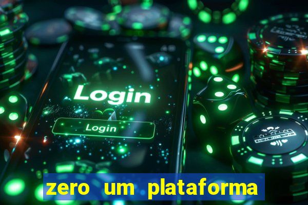 zero um plataforma de jogos