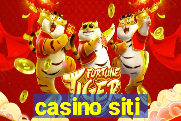 casino siti