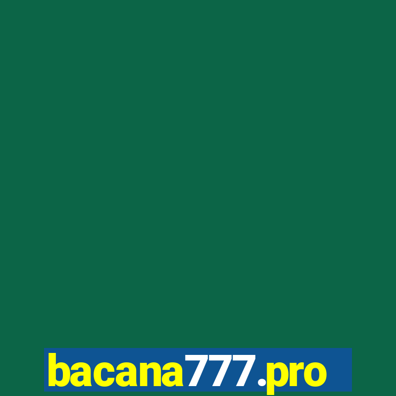 bacana777.pro