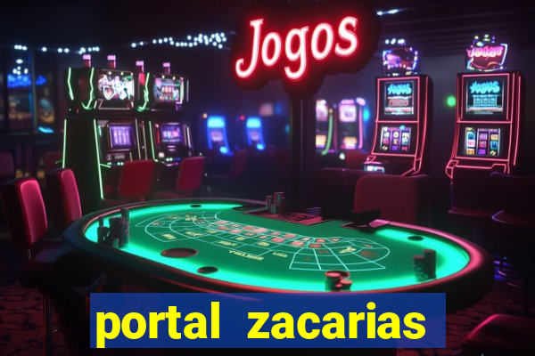 portal zacarias jo茫o miguel