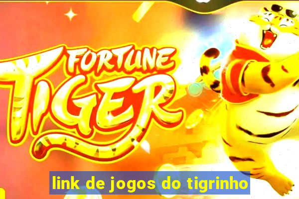 link de jogos do tigrinho