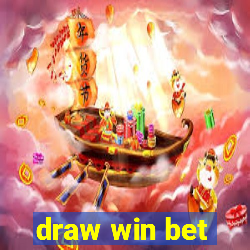 draw win bet