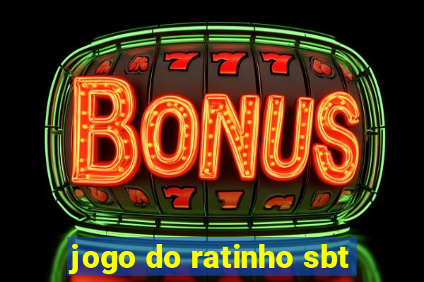 jogo do ratinho sbt