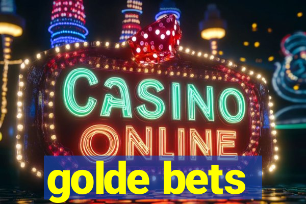 golde bets