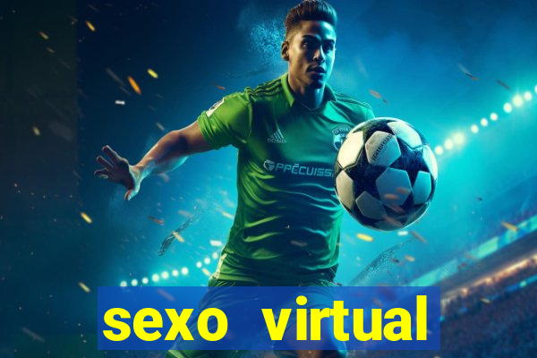 sexo virtual v閾哾eo chamada