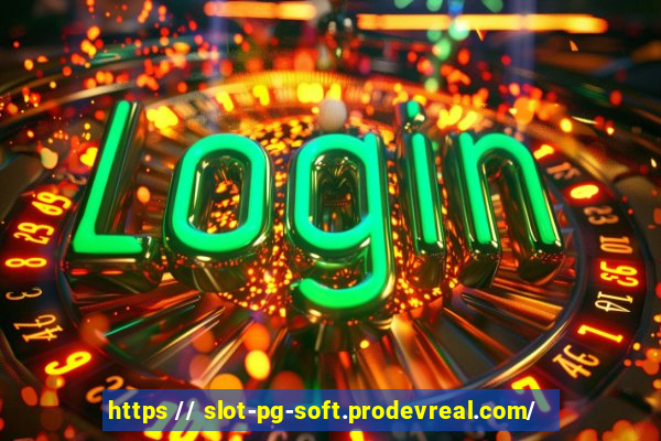 https // slot-pg-soft.prodevreal.com/