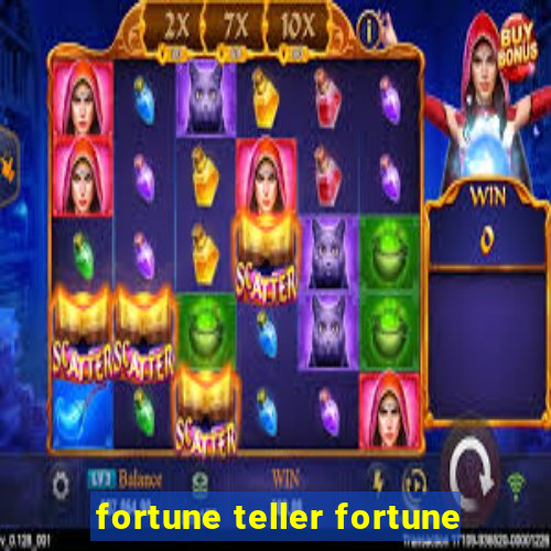 fortune teller fortune