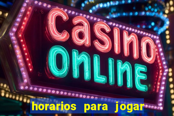 horarios para jogar fortune tiger