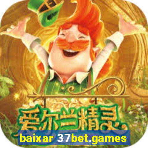 baixar 37bet.games