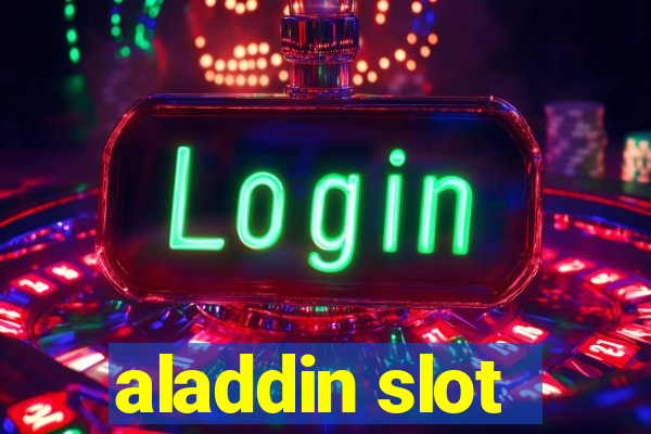 aladdin slot