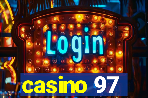 casino 97