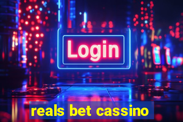 reals bet cassino