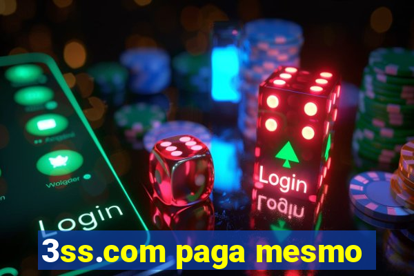 3ss.com paga mesmo