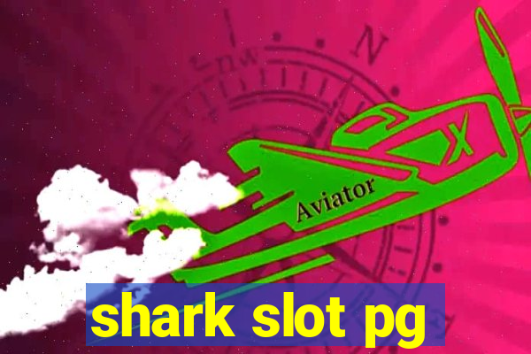 shark slot pg