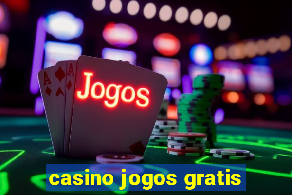 casino jogos gratis