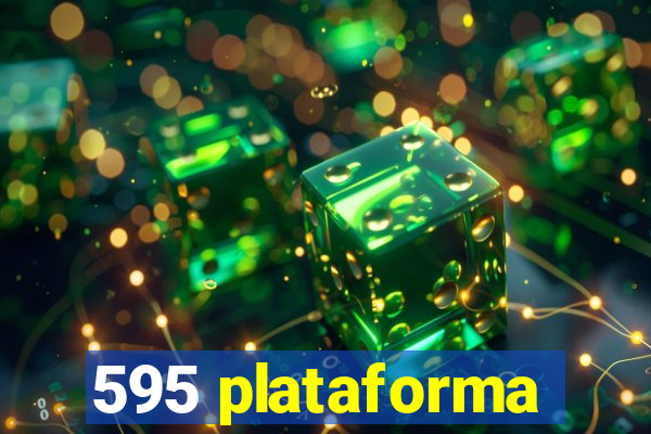 595 plataforma