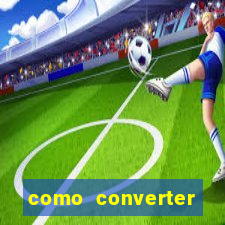 como converter cruzeiro em real