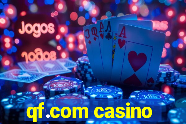 qf.com casino