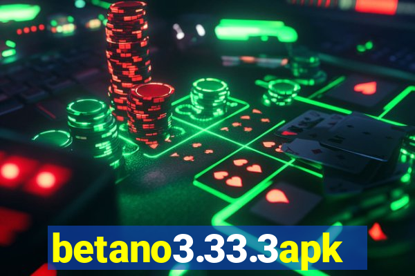 betano3.33.3apk