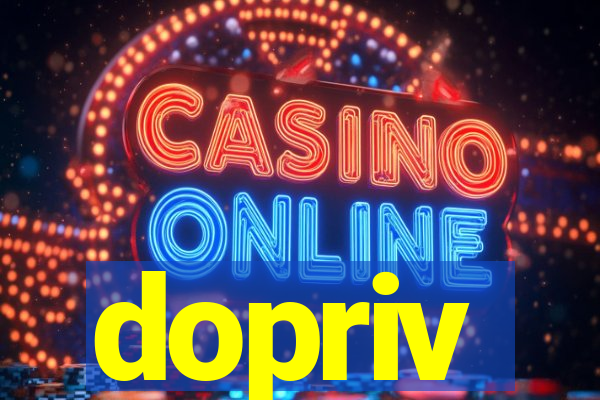 dopriv