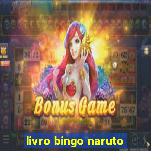 livro bingo naruto