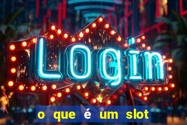 o que é um slot de expans?o