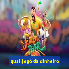 qual.jogo da dinheiro