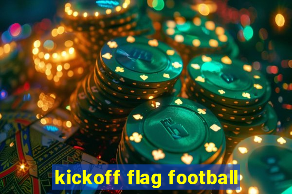 kickoff flag football