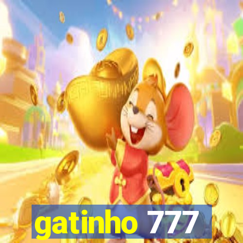 gatinho 777