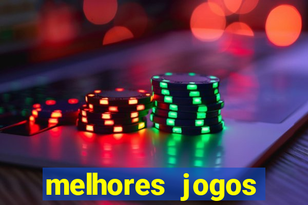 melhores jogos apostar hoje