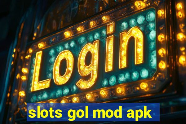 slots gol mod apk