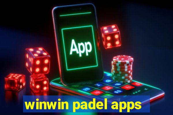 winwin padel apps