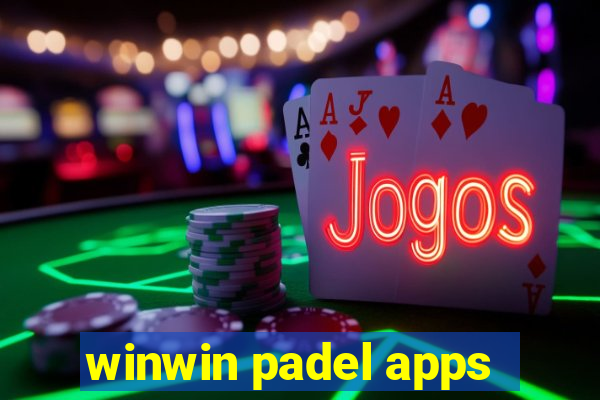 winwin padel apps