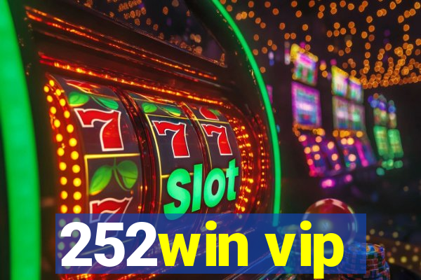 252win vip