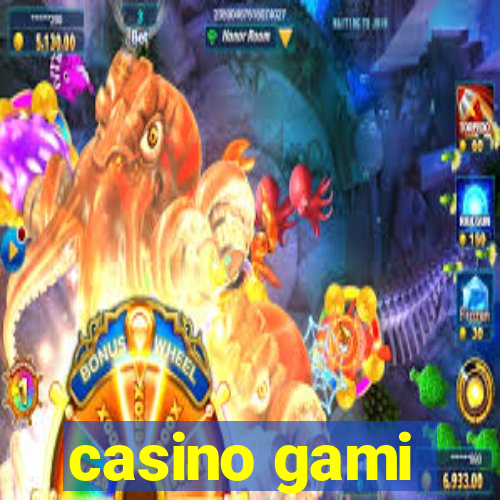 casino gami