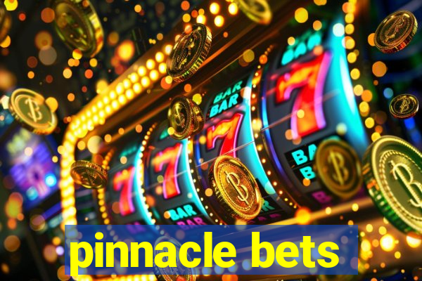 pinnacle bets