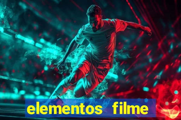 elementos filme completo dublado drive download