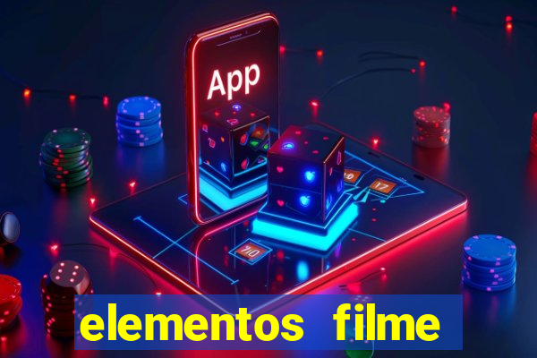 elementos filme completo dublado drive download