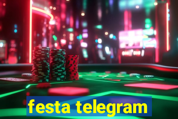 festa telegram