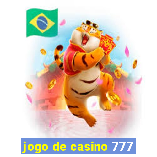 jogo de casino 777