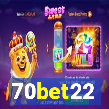 70bet22