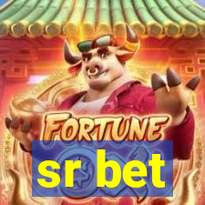 sr bet