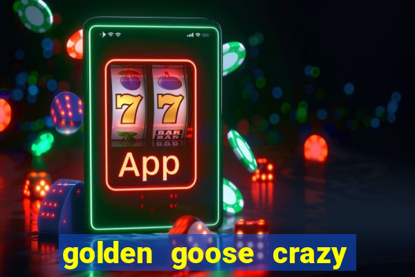 golden goose crazy chameleons slot