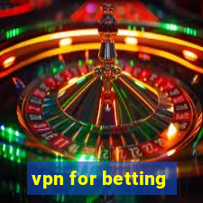 vpn for betting