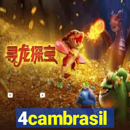 4cambrasil