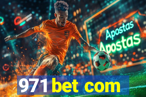 971 bet com