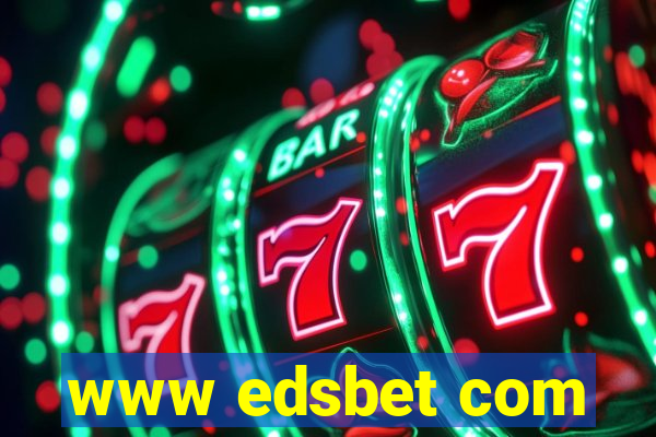 www edsbet com