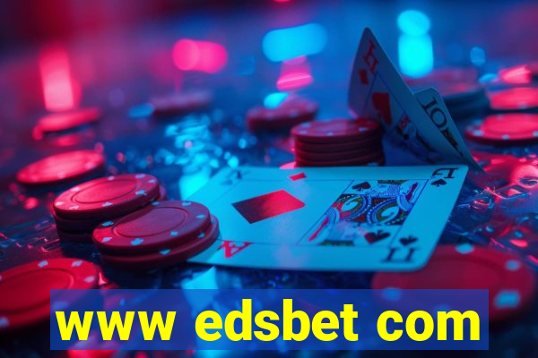 www edsbet com