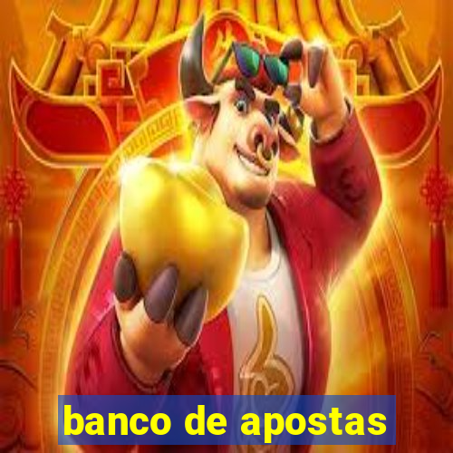 banco de apostas